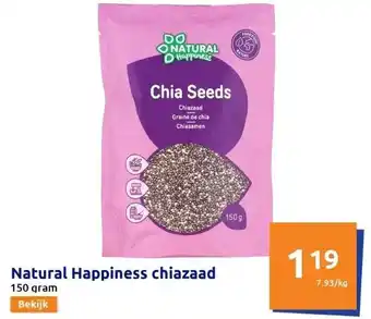 Action Natural happiness chiazaad aanbieding