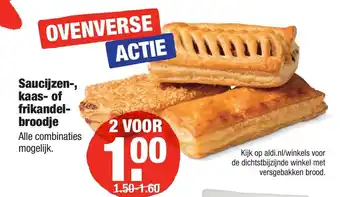 ALDI Saucijzenkaas of frikandel broodje aanbieding