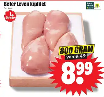 Dirk Beter leven kipfilet 800g aanbieding