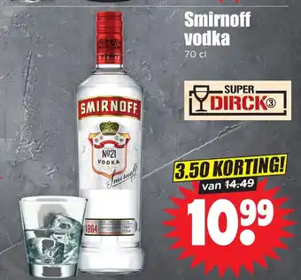 Dirk Smirnoff vodka 70cl aanbieding