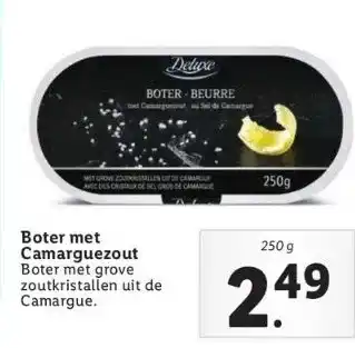 Lidl Boter met camarguezout boter met grove zoutkristallen uit de camargue. aanbieding