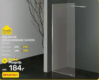 Praxis Aquavive douchewand samos 90 x 210cm aanbieding