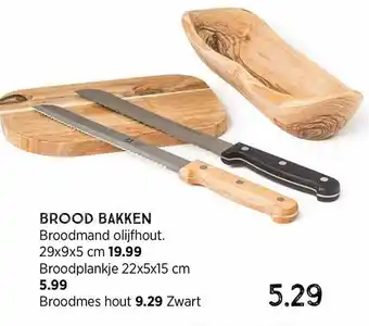 Xenos Brood bakken : broodmand olijfhout, broodplankje of broodmes hout aanbieding