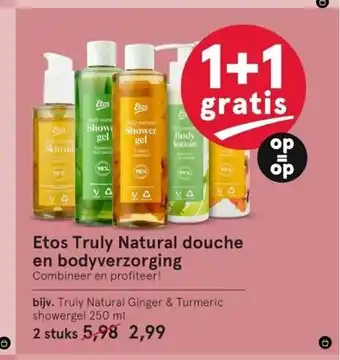 Etos Truly Natural douche en bodyverzorging aanbieding