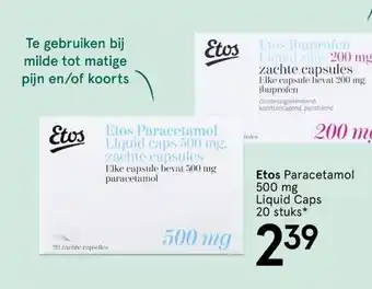 Etos Paracetamol 500 mg Liquid Caps aanbieding