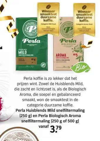 Albert Heijn Perla huisblends mild snelfiltermaling (250 g) en perla biologisch aroma snelfiltermaling (250 g of 500 g) aanbieding