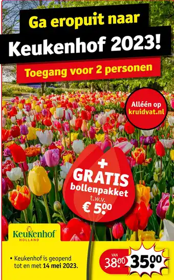 Kruidvat Keukenhof 2023! toegang voor 2 personen aanbieding