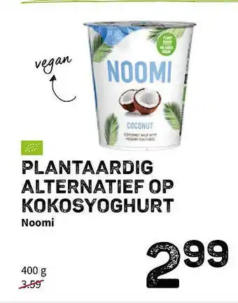 Ekoplaza Plantaardig Alternatief Op Kokosyoghurt Noomi aanbieding