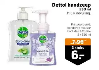 Trekpleister Dettol handzeep 250ml aanbieding