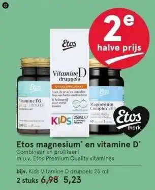 Etos Etos magnesium* en vitamine d* combineer en profiteer! aanbieding