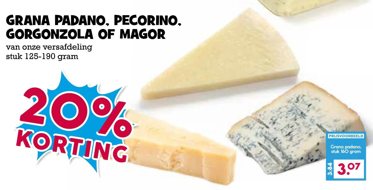 Grana padano, pecorino, of magor aanbieding bij Boon`s Markt