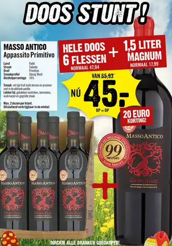 Dirck 3 Masso antico appassito primitivo aanbieding