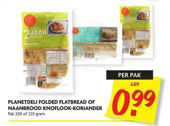 Dekamarkt Planetdeli Folded Flatbread Of Naanbrood Knoflook-Koriander aanbieding