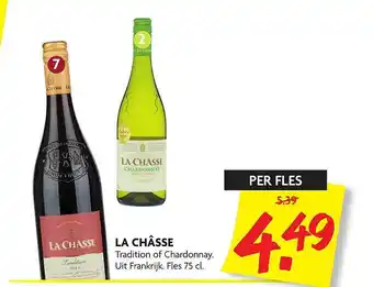 Dekamarkt La Châsse Tradition Of Chardonnay aanbieding