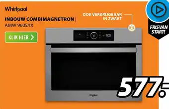 Expert Whirlpool Inbouw Combimagnetron  I  AMW 9605/IX aanbieding