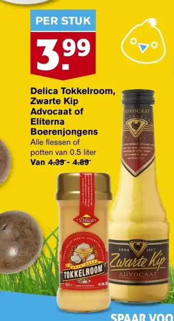 Hoogvliet Delica Tokkelroom, Zwarte Kip Advocaat of Eliterna Boerenjongens aanbieding