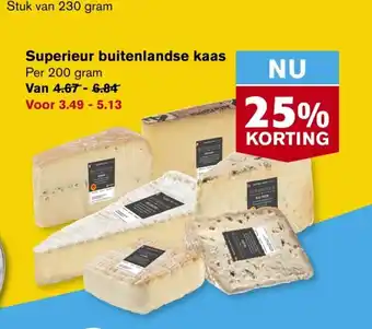 Hoogvliet Superieur buitenlandse kaas 200 gram aanbieding