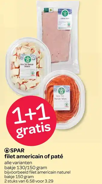 Spar Spar filet americain of paté aanbieding