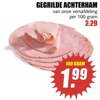 MCD Supermarkt Gegrilde achterham 100 gram aanbieding