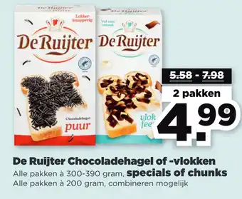 PLUS De ruijter chocoladehagel of -vlokken alle pakken à 300-390 gram, specials of chunks alle pakken à 200 gram, combineren mogel aanbieding