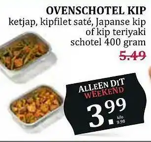 MCD Supermarkt Ovenschotel Kip Ketjap, Kipfilet Saté, Japanse Kip Of Kip Teriyaki aanbieding