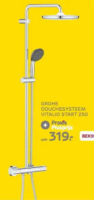 Praxis Grohe Douchesysteem Vitalio start 250 aanbieding