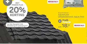 Praxis Aquaplan Dakbedekking Aqua-pan aanbieding