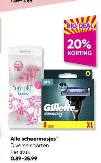 Big Bazar Alle scheermesjes*** aanbieding
