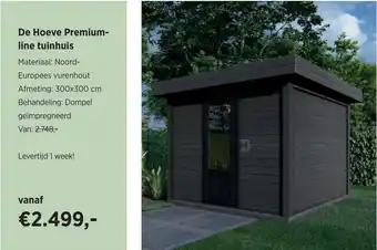 De Hoeve Buitenleven De hoeve premium line tuinhuis aanbieding