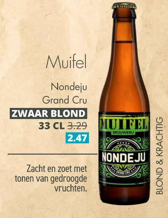 Mitra Muifel nondeju grand cru aanbieding