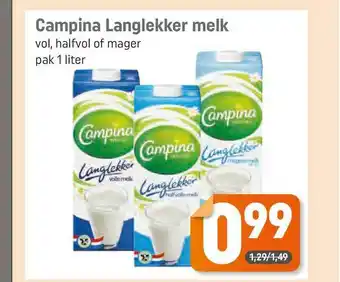 Dagwinkel Campina Langlekker Melk Vol, Halfvol Of Mager 1 liter aanbieding