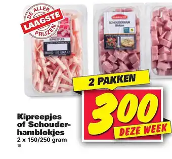 Nettorama Kipreepjes Of Schouderhamblokjes aanbieding