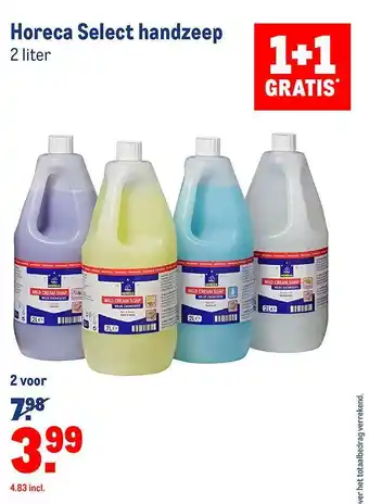 Makro Horeca Select Handzeep 1+1 Gratis 2 liter aanbieding