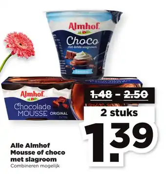 PLUS Almhof Chocolademousse of choco met slagroom aanbieding