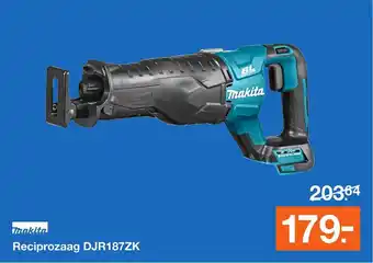 BOUWMAAT Makita Reciprozaag DJR187ZK aanbieding