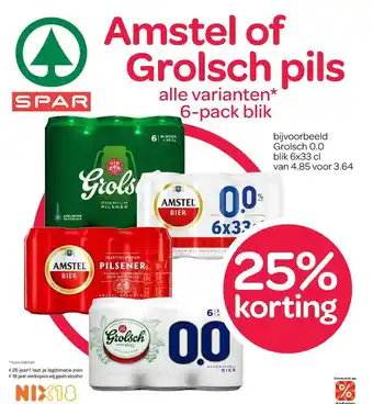 Spar Amstel Of Grolsch Pils 25% Korting aanbieding