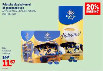 Makro Friesche Vlag Halvamel Of Goudband Cups 20% Korting aanbieding