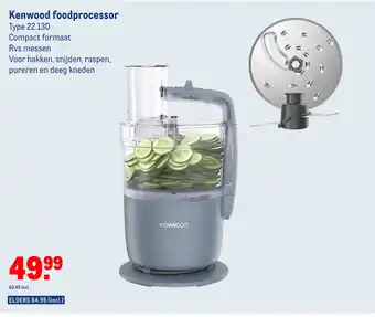 Makro Kenwood foodprocessor 22.130 aanbieding