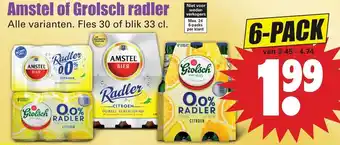 Dirk Amstel of Grolsch radler 6*300/330ml aanbieding