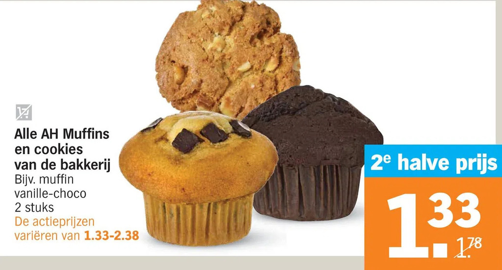 Alle ah muffins en cookies van de bakkerij aanbieding bij Albert Heijn