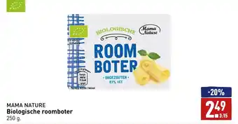 ALDI Mama Nature biologische roomboter 250G aanbieding