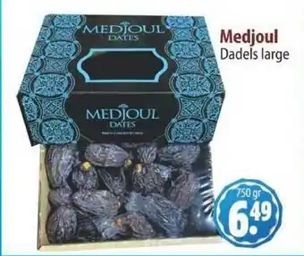 Sahan Supermarkten Medjoul Dadels Large 750 gr aanbieding