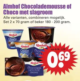 Dirk Almhof Chocolademousse of Choco met slagroom aanbieding