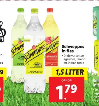 Lidl Schweppes in fles 1,5 liter aanbieding