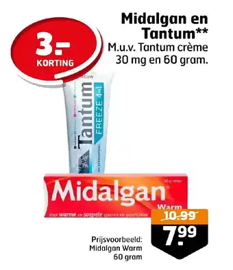 Trekpleister Midalgan en Tantum** M.u.v. Tantum crème 30 mg en 60 gram. aanbieding