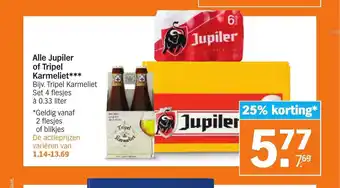 Albert Heijn Alle Jupiler of Tripel Karmeliet*** Bijv. Tripel Karmeliet 4 flesjes a 0.33 liter aanbieding