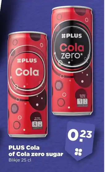 PLUS PLUS Cola of Cola zero sugar 25 cl aanbieding