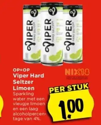 Vomar Voordeelmarkt Viper Hard Seltzer Limoen Sparkling water met een vleugje limoen en een laag alcoholpercen-tage van 4%. aanbieding