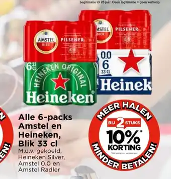 Vomar Voordeelmarkt Alle 6-packs Amstel en Heineken, Blik 33 cl M.u.v. gekoeld, Heineken Silver, Amstel 0.0 en Amstel Radler aanbieding