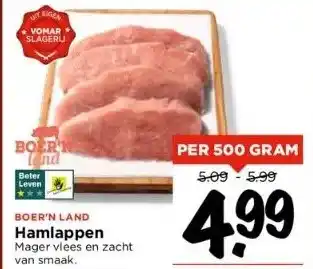 Vomar Voordeelmarkt Hamlappen mager vlees en zacht van smaak. aanbieding